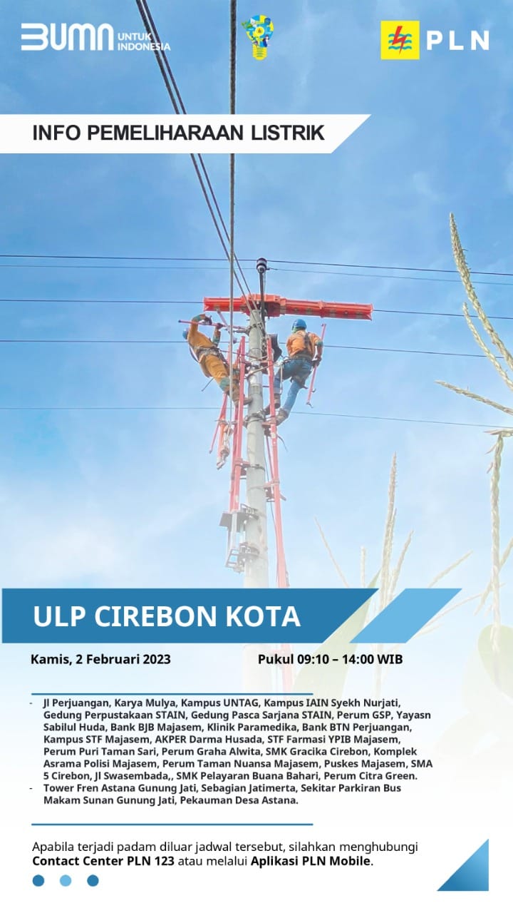 Info Pemadaman Jadwal Pemadaman Listrik di ULP Cirebon Kota, Kamis 2 Februari 2023