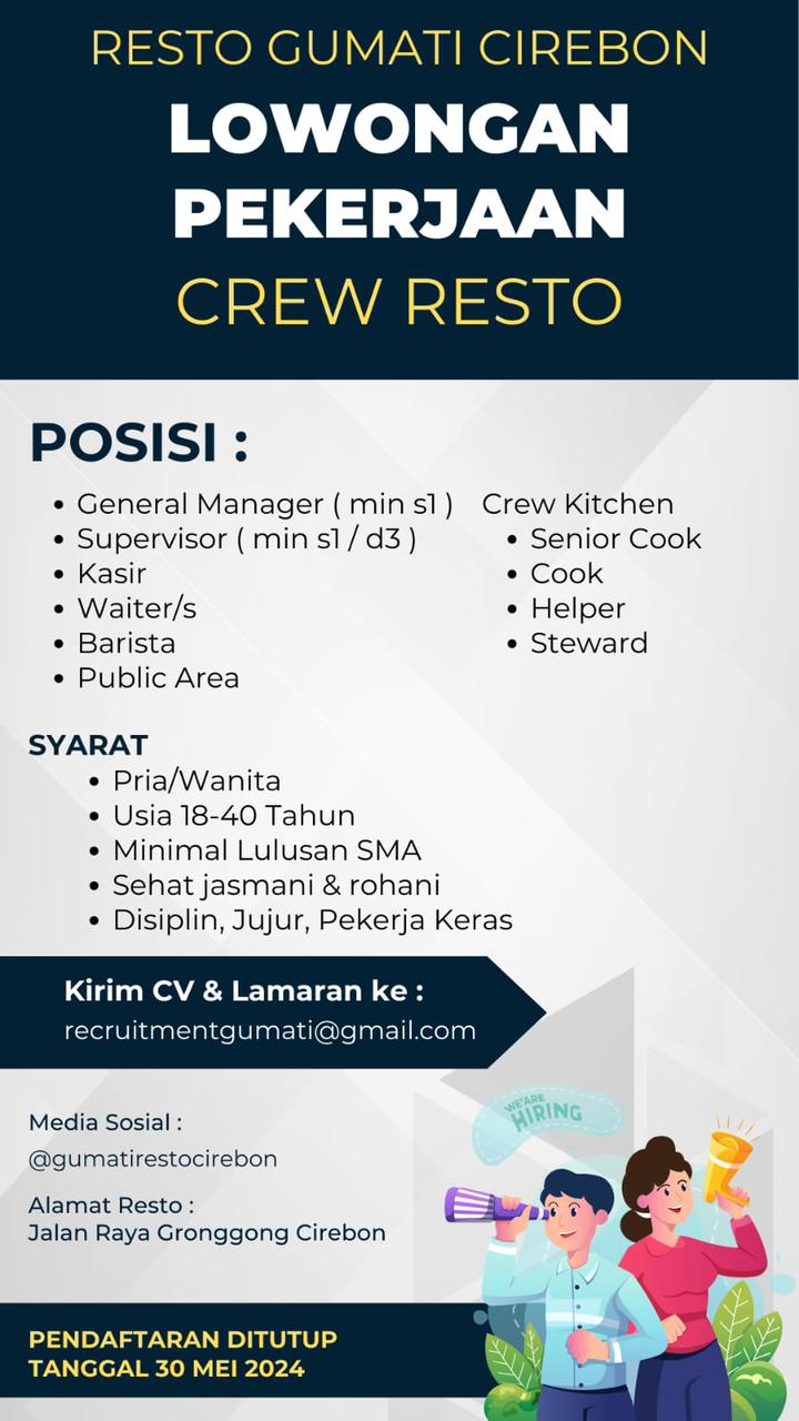 Info Loker! Lowongan Kerja Terbaru di Resto Gumati Cirebon pada Bulan Mei 2024